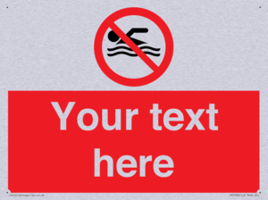 Custom No swimming prohibition Sign